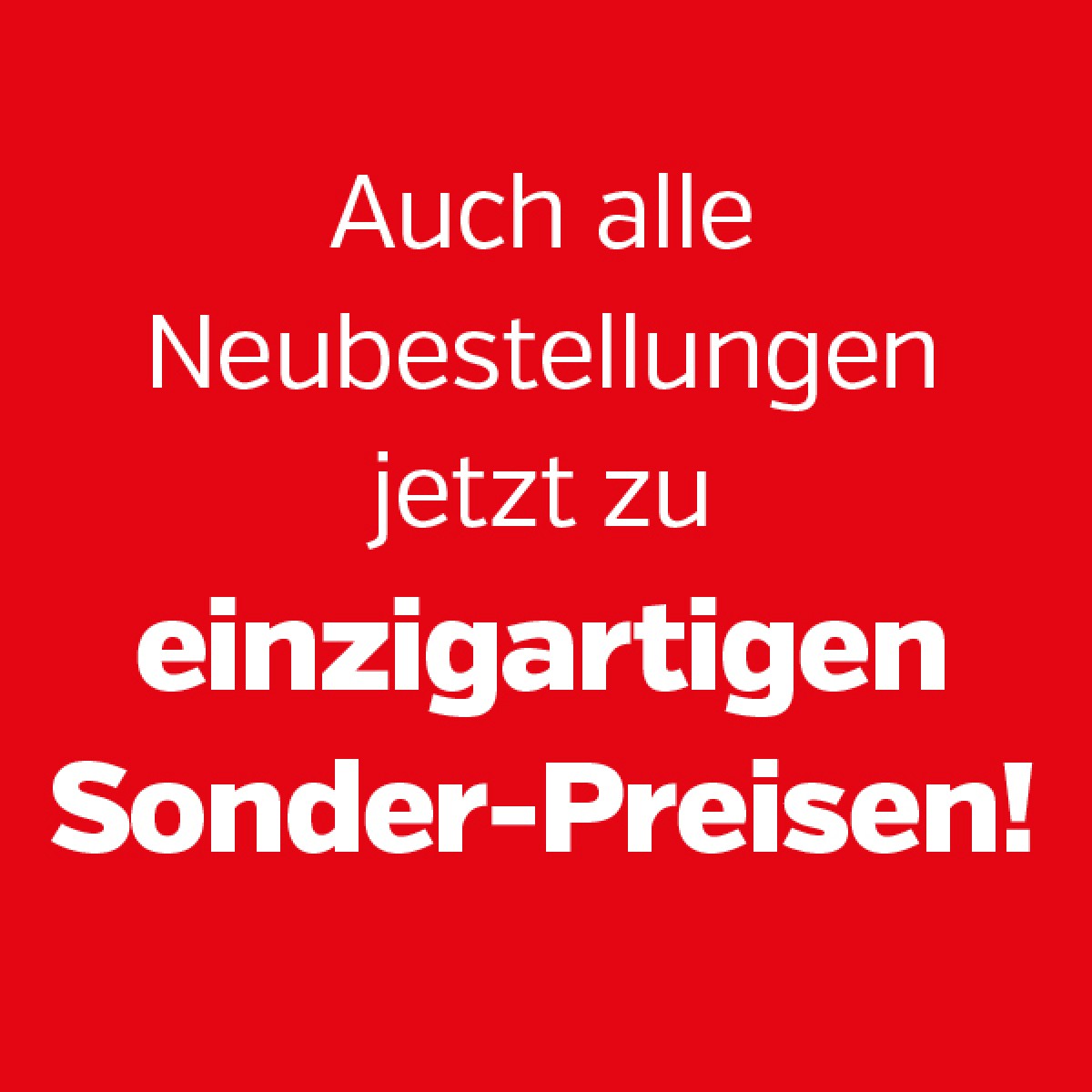 Neubestellungen